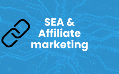 SEA & Affiliate: de ideale performance combinatie