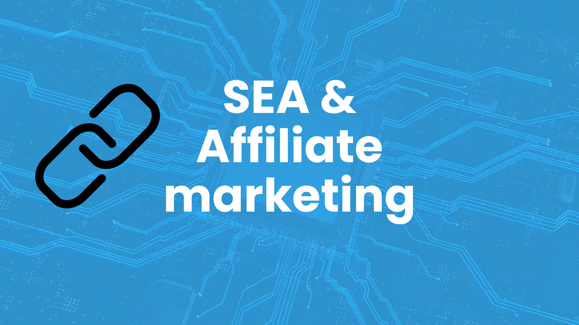 SEA & Affiliate: de ideale performance combinatie