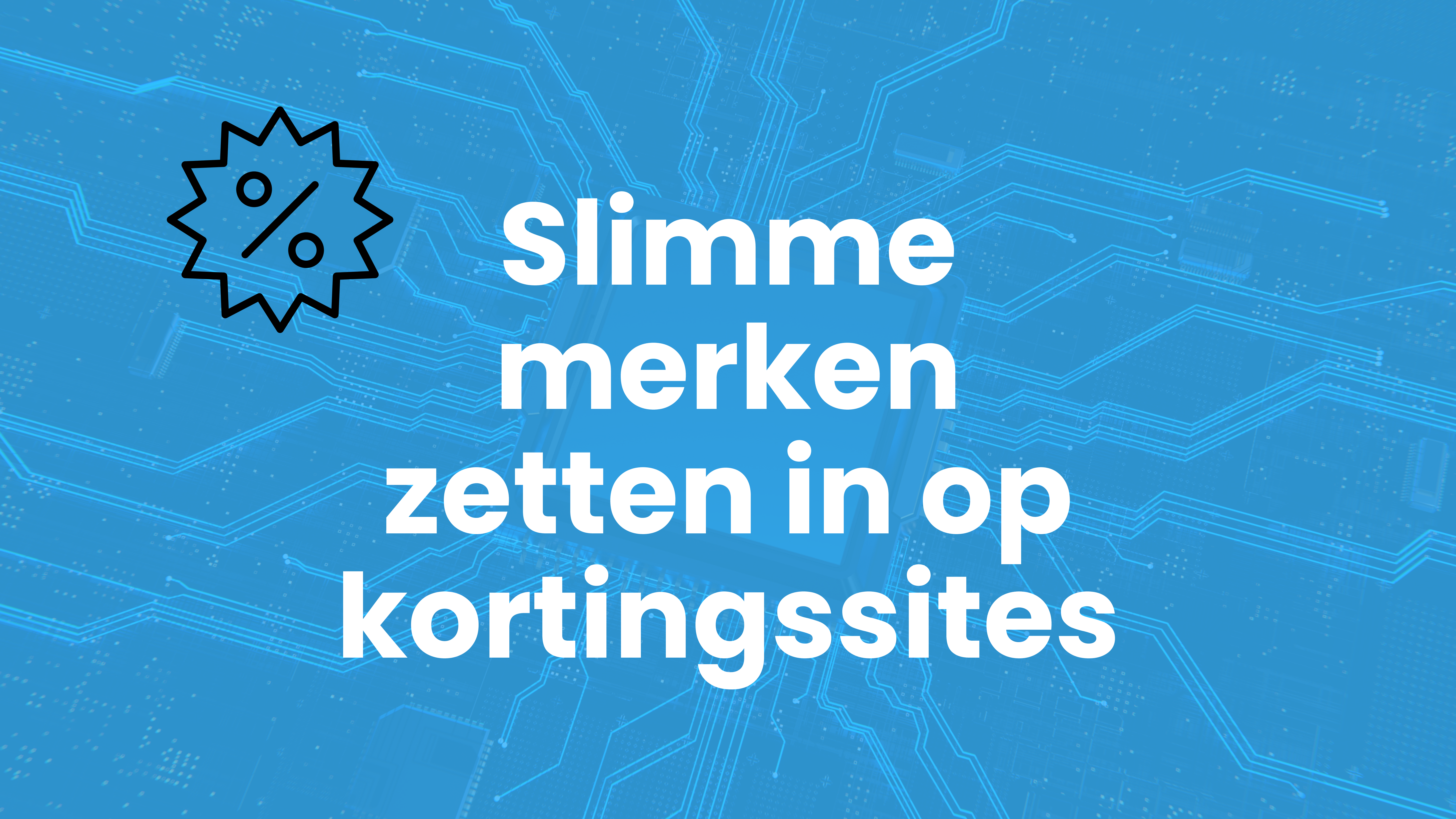 Waarom slimme merken inzetten op kortingssites